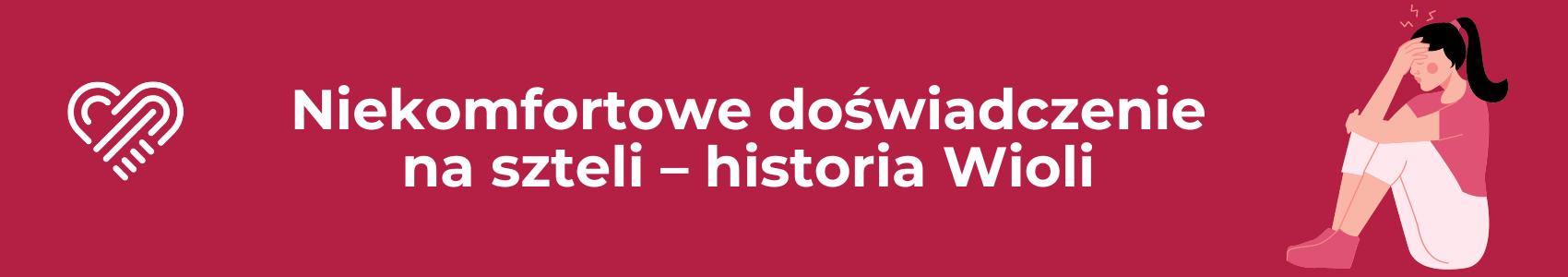 Niekomfortowe doświadczenie