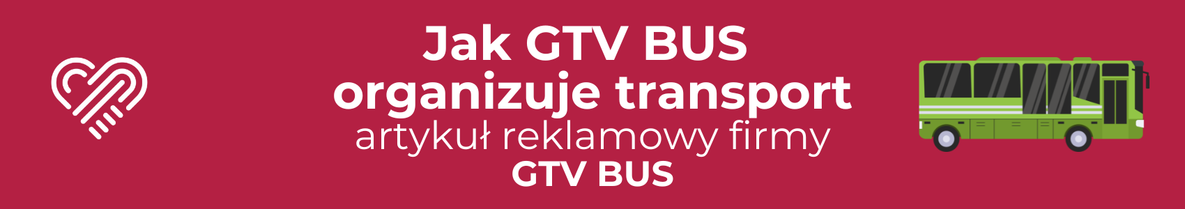 Jak GTV BUS organizuje transport?