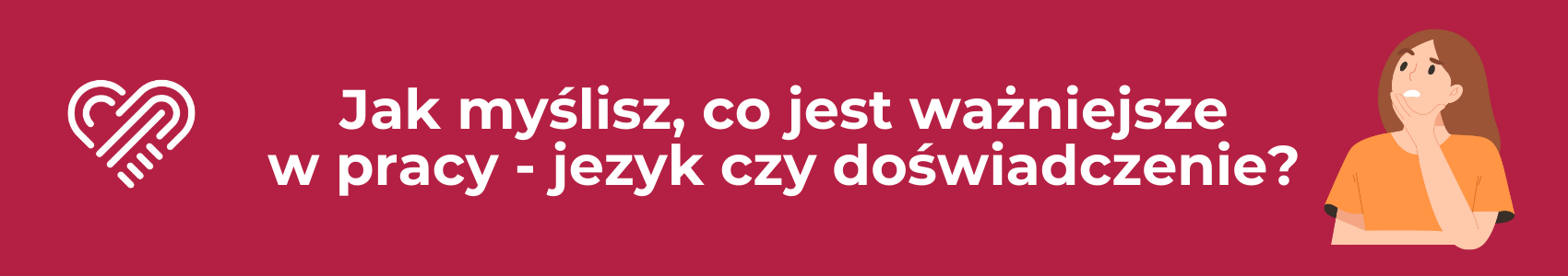 Znajomość języka czy doświadczenie?