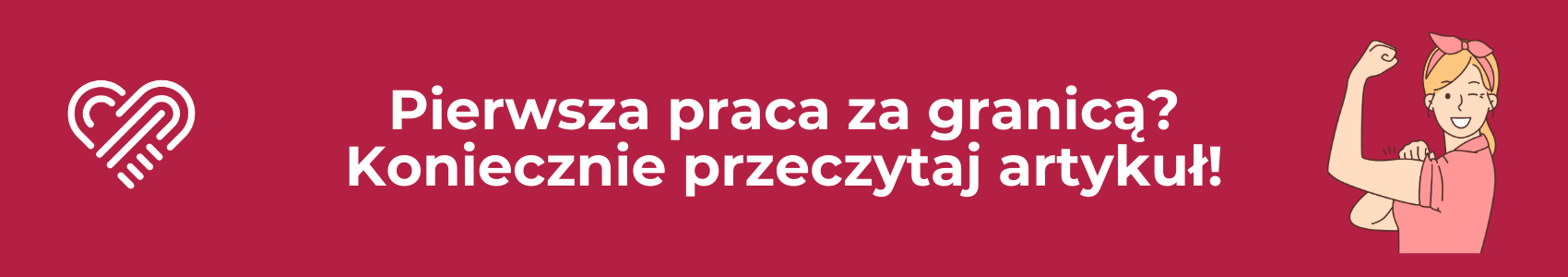 Pierwsza praca za granicą