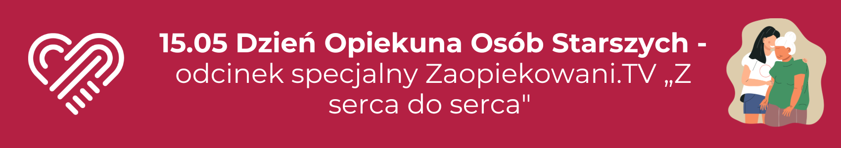 15.05 Dzień Opiekuna Osób Starszych