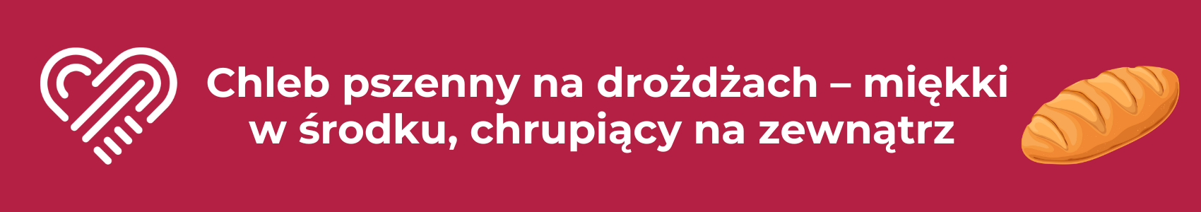 Chleb pszenny na drożdżach