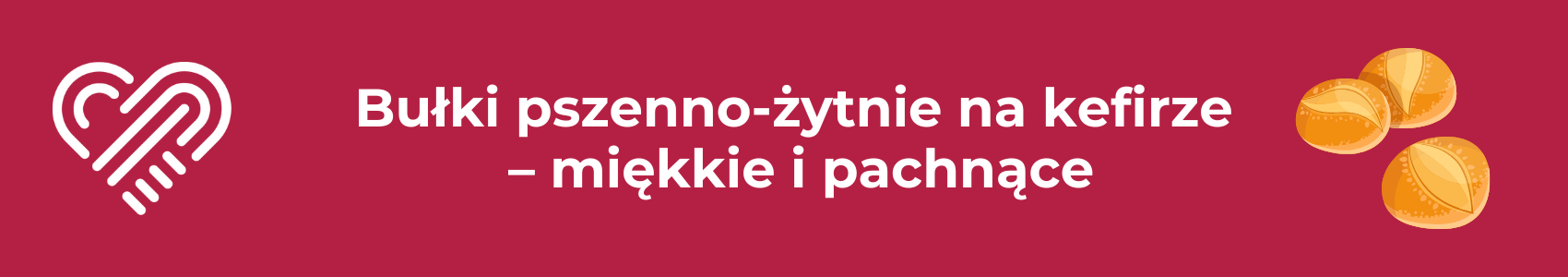 Bułki pszenno-żytnie na kefirze