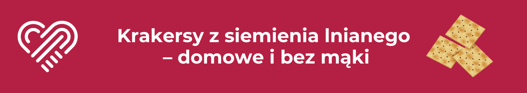Krakersy z siemienia lnianego