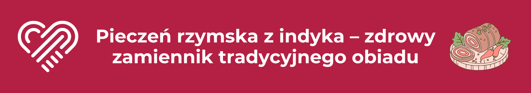 Pieczeń rzymska z indyka