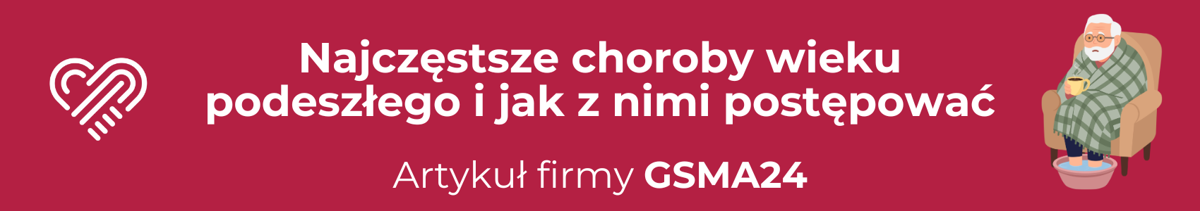 Najczęstsze choroby wieku podeszłego i jak z nimi postępować
