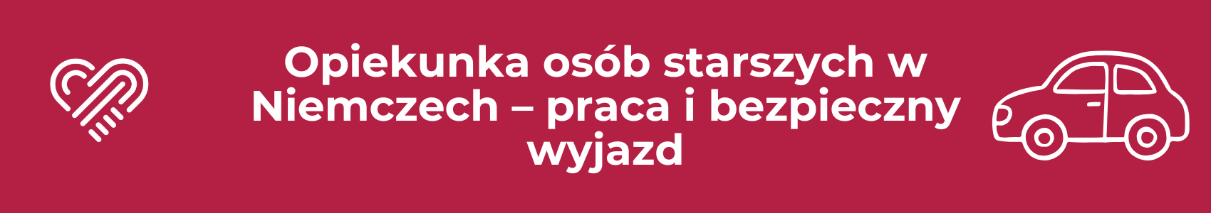 Opiekunka osób starszych w Niemczech – praca i bezpieczny wyjazd