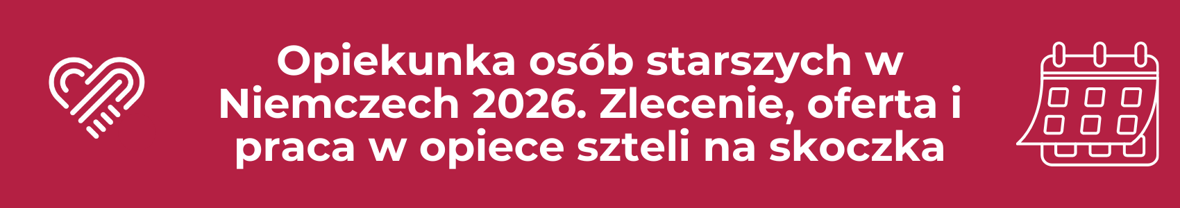 Opiekunka osób starszych w Niemczech 2026. Zlecenie, oferta i praca w opiece szteli na skoczka