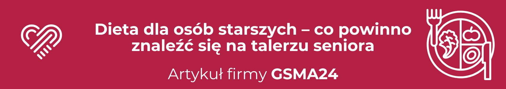Dieta dla osób starszych – co powinno znaleźć się na talerzu seniora
